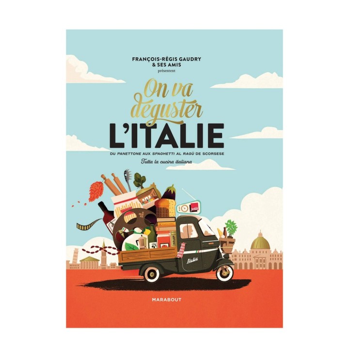 Livre On va déguster l'italie de François-Régis Gaudry - Marabout