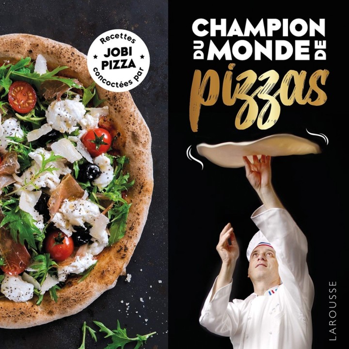 Livre Champion du monde de pizzas Denis Job - Larousse